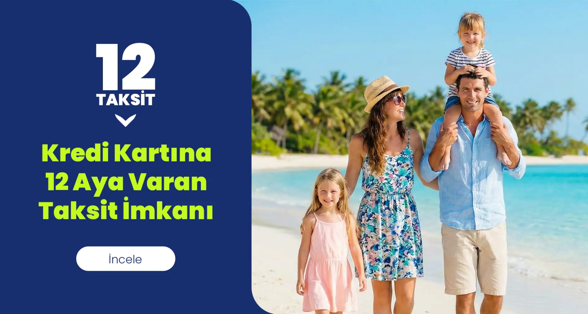 Tatil Planlarınızda Ödeme Kolaylığı